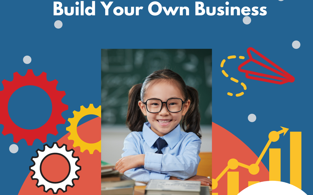 Build Your Own Business